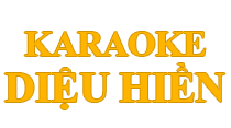 Karaoke Diá»‡u Hiá»n